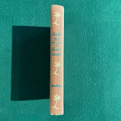 Vintage Non-Fiction Hardback: Trader Vic - Book of Food & Drink