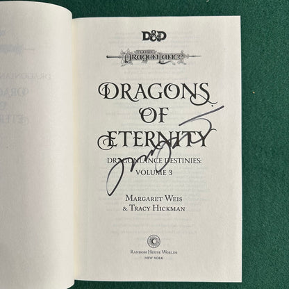 Dungeons & Dragons Hardbacks: Dragonlance Destinies Trilogy - Dragons of Deceit, Dragons of Fate and Dragons of Eternity SIGNED FIRST EDITIONS