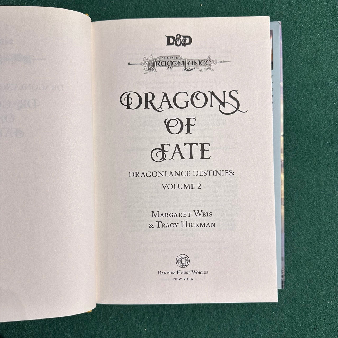 Dungeons & Dragons Hardbacks: Dragonlance Destinies Trilogy - Dragons of Deceit, Dragons of Fate and Dragons of Eternity SIGNED FIRST EDITIONS