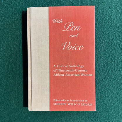 Vintage Non-Fiction Hardback: With Pen and Voice, Edited by Shirley Wilson Logan FIRST EDITION