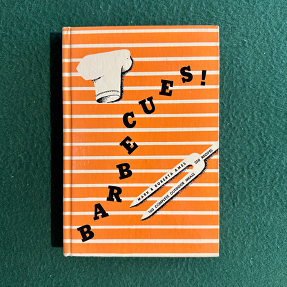Vintage Non-Fiction Hardback: Mark and Roberta Ames - Barbecues!