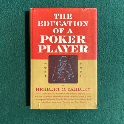 Vintage Non-Fiction Hardback: Herbert O Yardley - The Education of a Poker Player FIFTH PRINTING