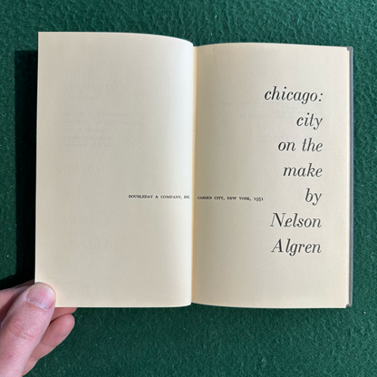 Vintage Non-Fiction Hardback: Nelson Algren - Chicago: City on the Make FIRST EDITION