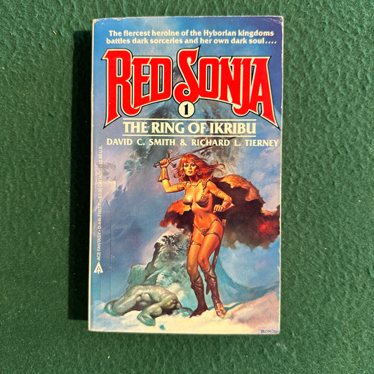Vintage Fantasy Paperback: David C Smith & Richard L Tierney - Red Sonja: The Ring of Ikribu THIRD PRINTING