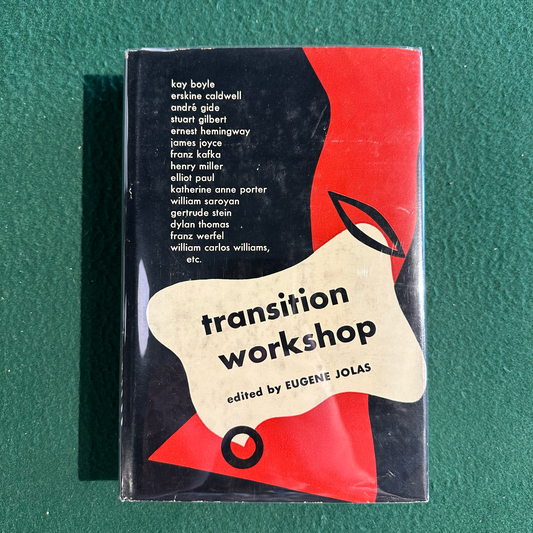 Vintage Fiction Hardback: Transition Workshop - Edited by Eugene Jolas FIRST EDITION