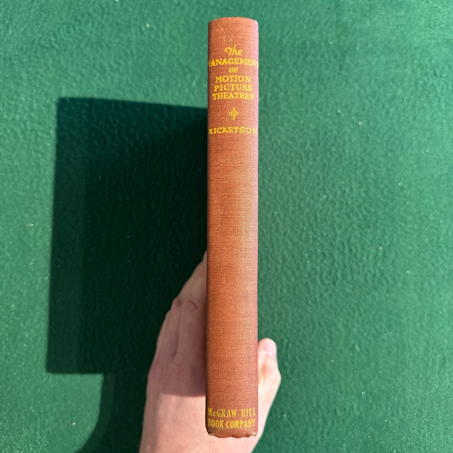 Vintage Non-Fiction Hardback: Frank H Ricketson Jr. - The Management of Motion Picture Theatres SIGNED THIRD PRINTING