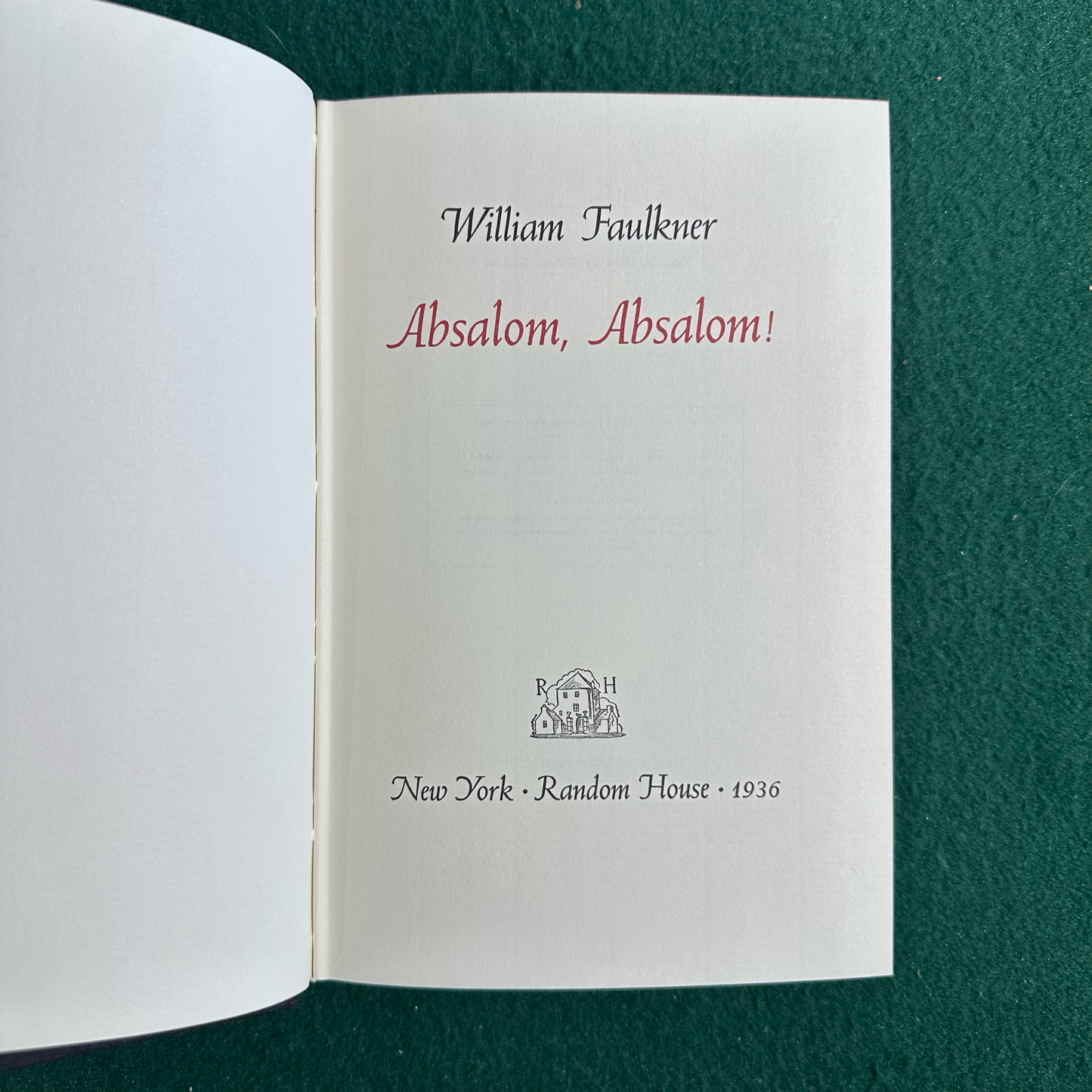Vintage Fiction Hardback: William Faulkner - Absalom, Absalom! FIRST EDITION FACSIMILE