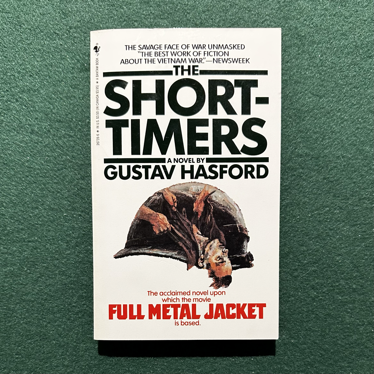 Vintage Fiction Paperback: Gustav Hasford - The Short-timers FOURTH PRINTING