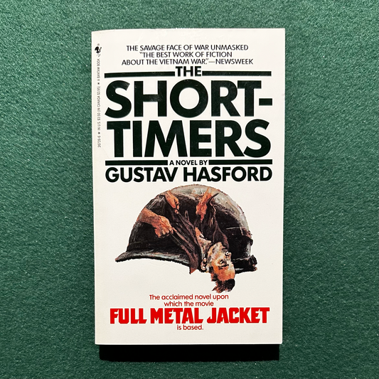 Vintage Fiction Paperback: Gustav Hasford - The Short-timers FOURTH PRINTING