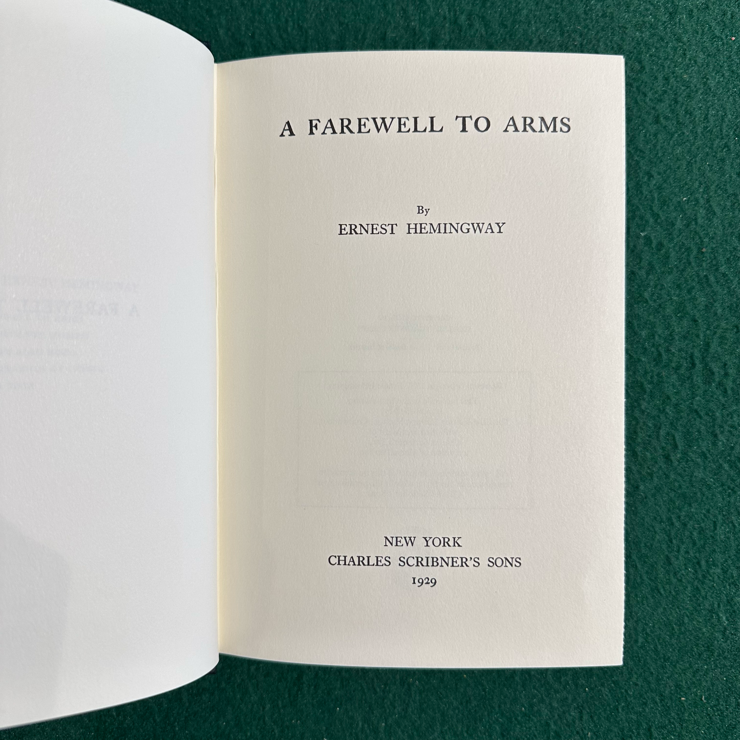 Vintage Fiction Hardback: Ernest Hemingway - A Farewell to Arms FIRST EDITION FACSIMILE