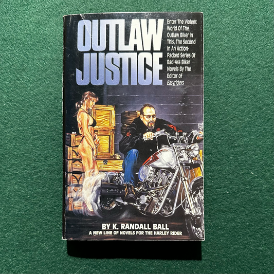 Vintage Fiction Paperback: K Randall Ball - Outlaw Justice FIRST PRINTING