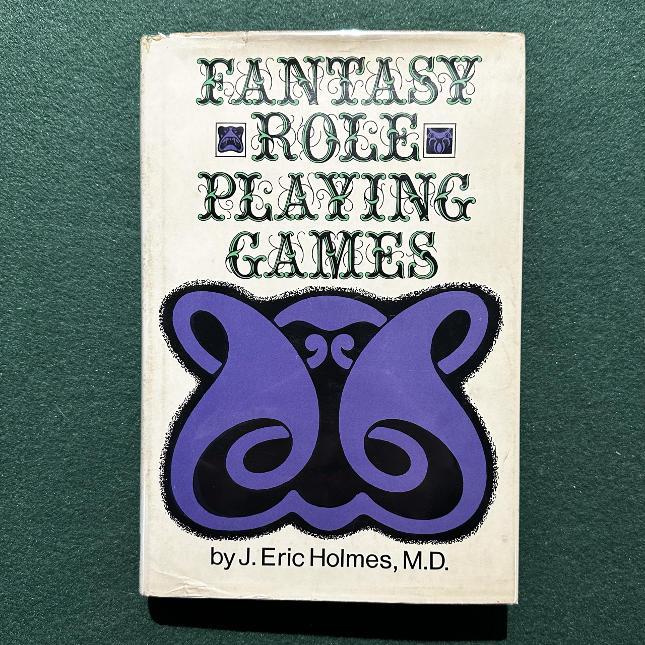 Vintage Fantasy Hardback: J Eric Holmes MD - Fantasy Role Playing Games