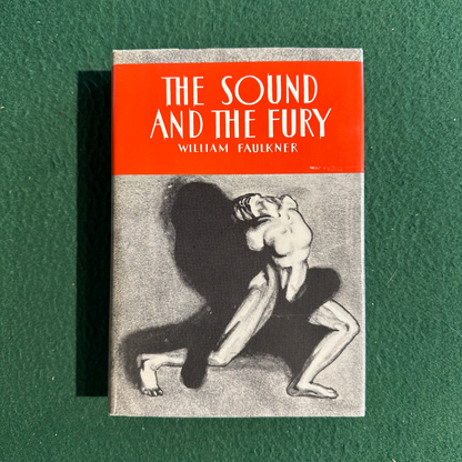 Vintage Fiction Hardback: William Faulkner - The Sound and the Fury FIRST EDITION FACSIMILE