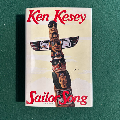 Vintage Fiction Hardback: Ken Kesey - Sailor Song SIGNED FIRST EDITION