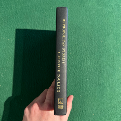 Fiction Hardback: Christine Coulson - Metropolitan Stories SIGNED FIRST EDITION