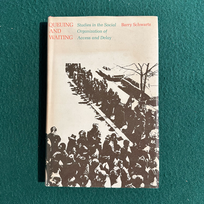 Vintage Non-Fiction Hardback: Barry Schwartz - Queuing and Waiting