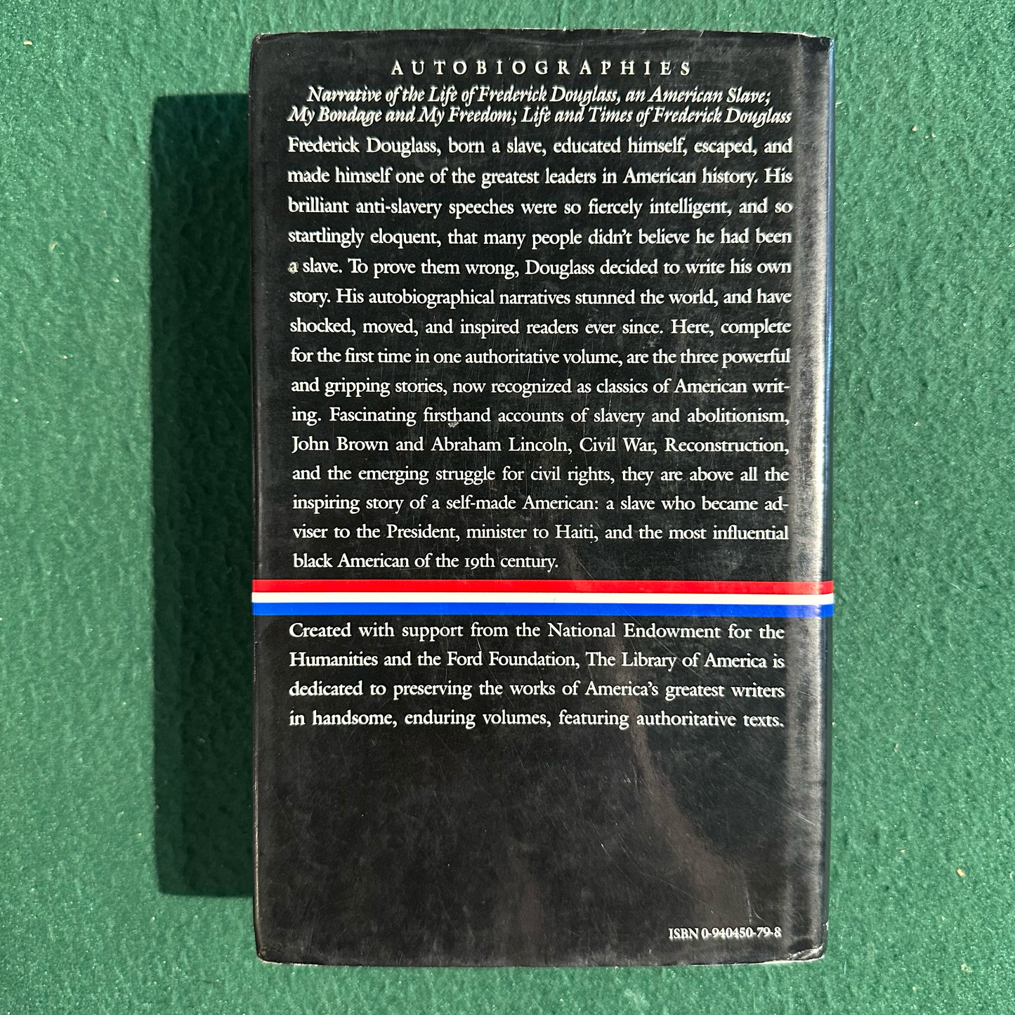 Vintage Fiction Hardback: Frederick Douglas - Autobiographies: Narrative of the Life, My Bondage and My Freedom, Life and Times FIRST PRINTING