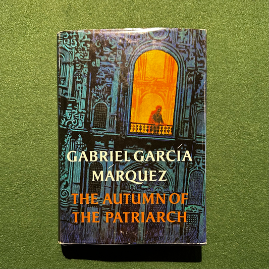 Vintage Fiction Hardback: Gabriel Garcia Marquez - The Autumn of the Patriarch SECOND PRINTING