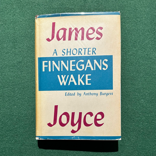 Vintage Fiction Hardback: James Joyce - A Shorter Finnegans Wake SECOND PRINTING