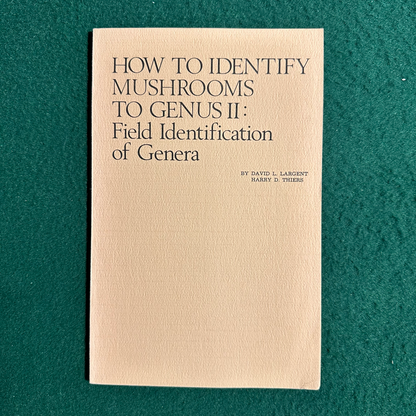 Vintage Non-Fiction Paperback: David L Largent and Harry D Thiers - How to Identify Mushrooms to Genus II: Field Identification of Genera