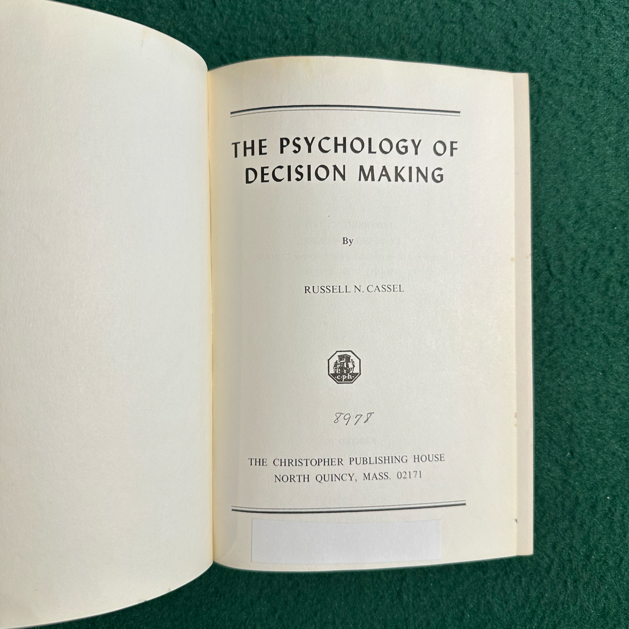 Vintage Non-Fiction Hardback: Russell N Cassel - The Psychology of Decision Making