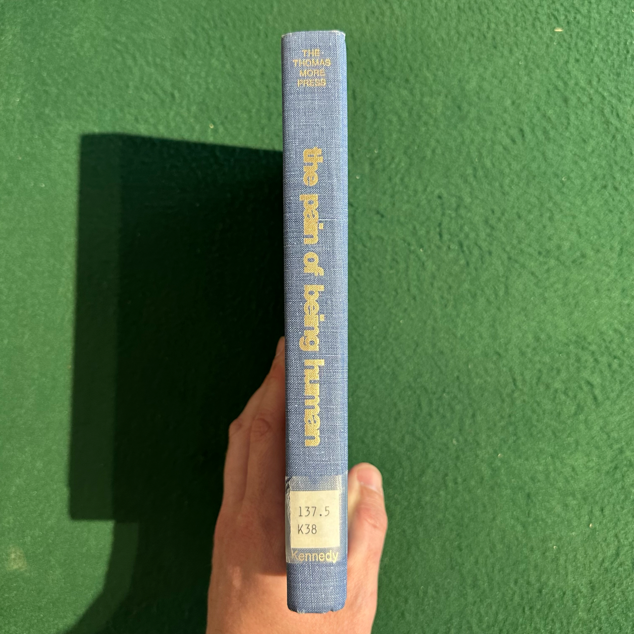Vintage Non-Fiction Hardback: Eugene Kennedy - The Pain of Being Human