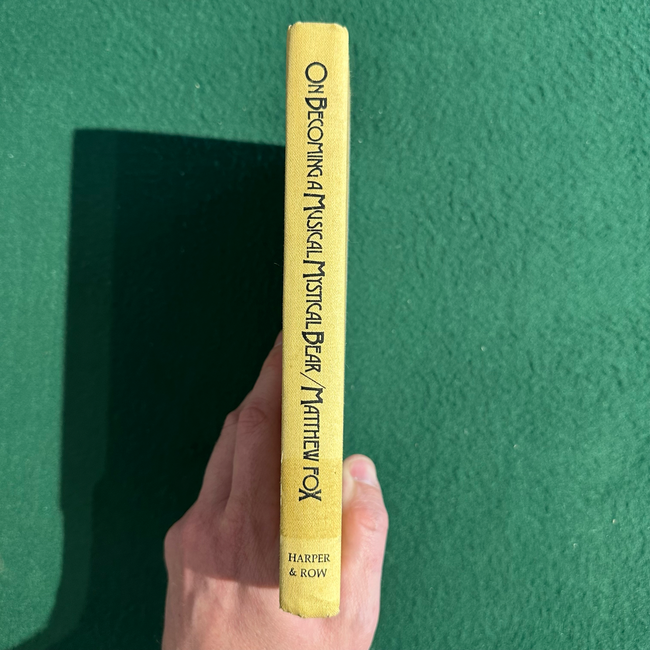 Vintage Non-Fiction Hardback: Matthew Fox - On Becoming a Musical, Mystical Bear FIRST EDITION