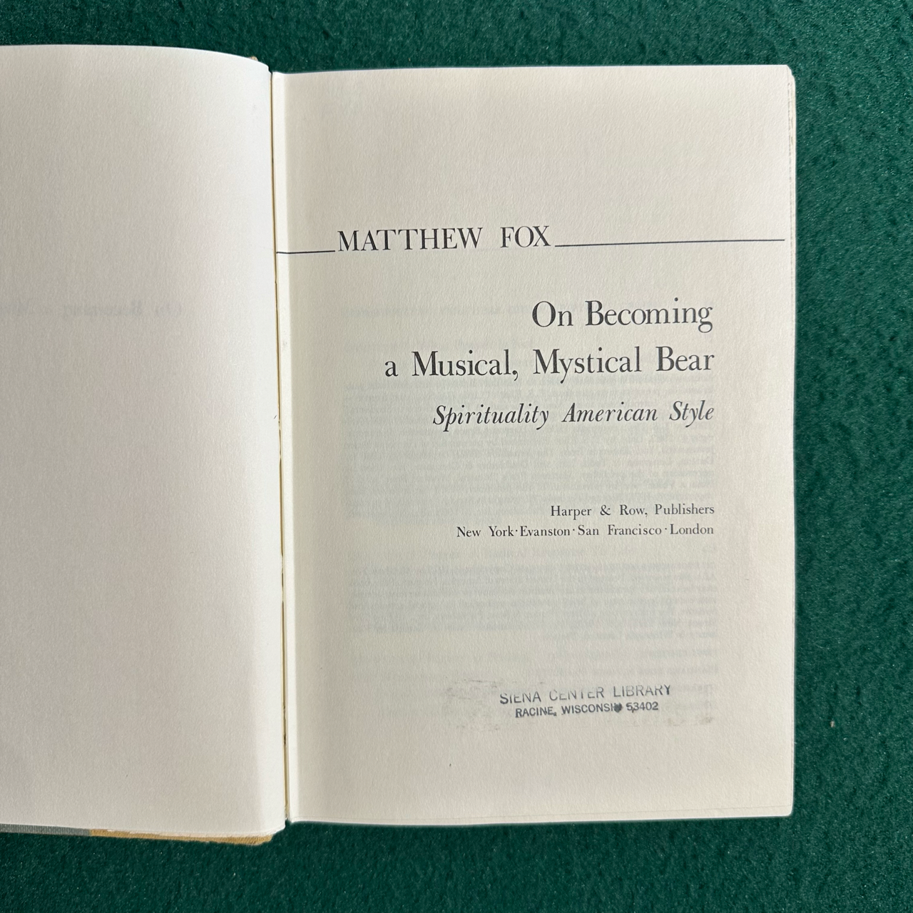 Vintage Non-Fiction Hardback: Matthew Fox - On Becoming a Musical, Mystical Bear FIRST EDITION
