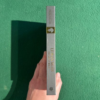 Sci-Fi Hardback: Chris Wraight - Warhammer, The Horus Heresy Primarchs: Leman Russ, The Great Wolf FIRST PRINTING