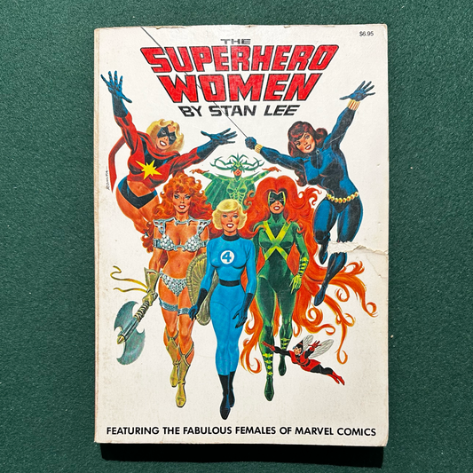 Vintage Graphic Novel: Stan Lee - The Superhero Women FIRST PRINTING