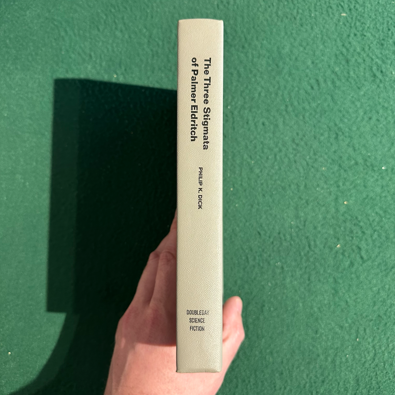 Vintage Sci-Fi Hardback: Philip K Dick - The Three Stigmata of Palmer Eldritch BCE