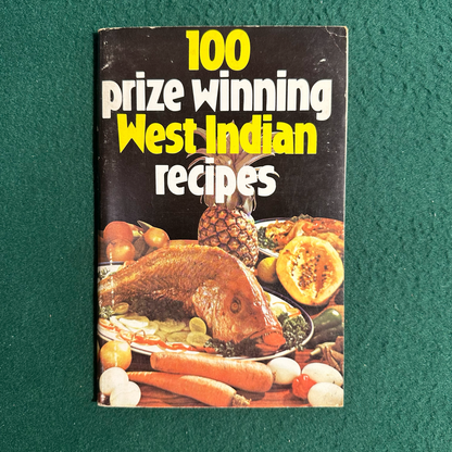 Vintage Non-Fiction Paperback: 100 Prize Winning West Indian Recipes by Angostura Bitters