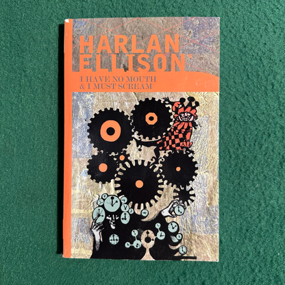 Sci-Fi Paperback: Harlan Ellison - I Have No Mouth and I Must Scream