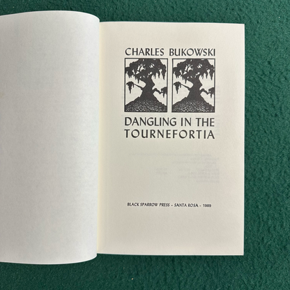 Vintage Poetry Paperback: Charles Bukowski - Dangling in the Tournefortia FOURTH PRINTING