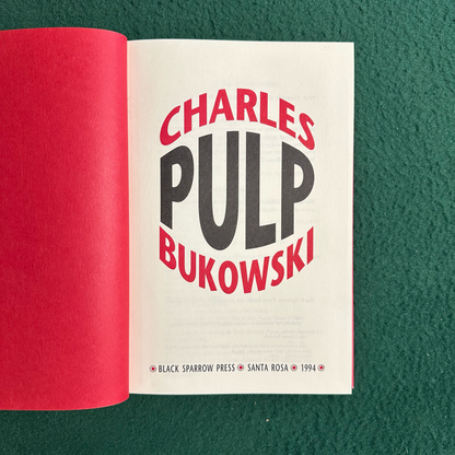 Vintage Fiction Hardback: Charles Bukowski - Pulp FIRST EDITION/PRINTING