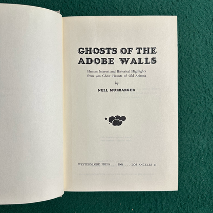 Vintage Non-Fiction Hardback: Nell Murbarger - Ghosts of the Adobe Walls
