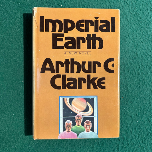 Vintage Sci-Fi Hardback: Arthur C Clarke - Imperial Earth BCE