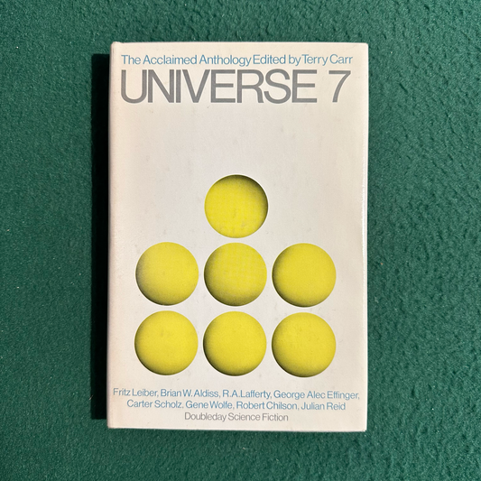 Vintage Sci-Fi Hardback: Universe 7, Edited by Terry Carr BCE