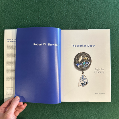 Art Hardcover: Robert W Ebendorf: The Work in Depth FIRST EDITION