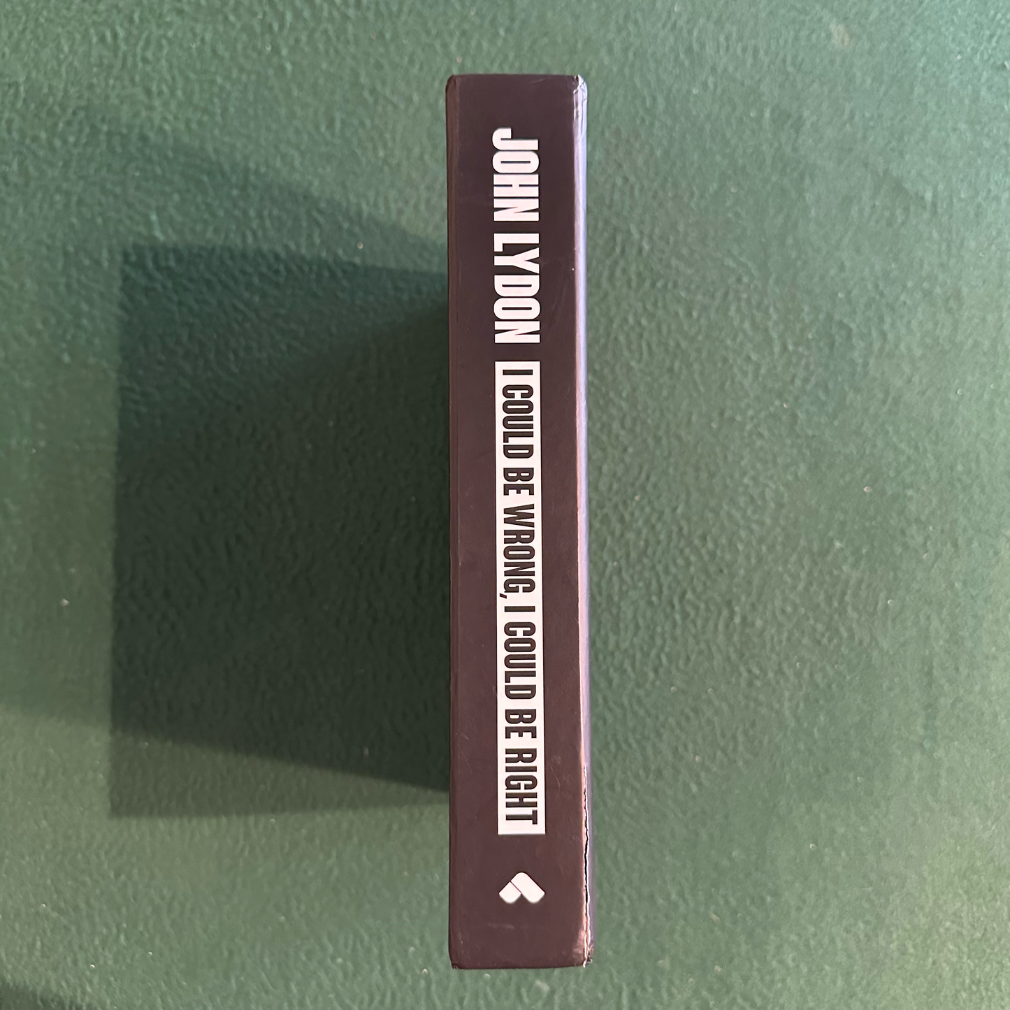 Biography Hardcover: John Lydon - I Could Be Wrong, I Could Be Right LIMITED SIGNED EDITION