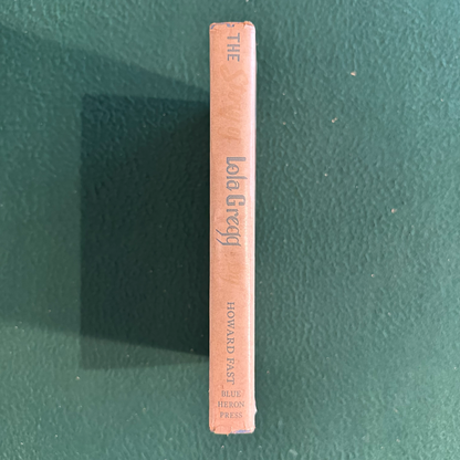 Vintage Fiction Hardcover: Howard Fast - The Story of Lola Gregg FIRST EDITION