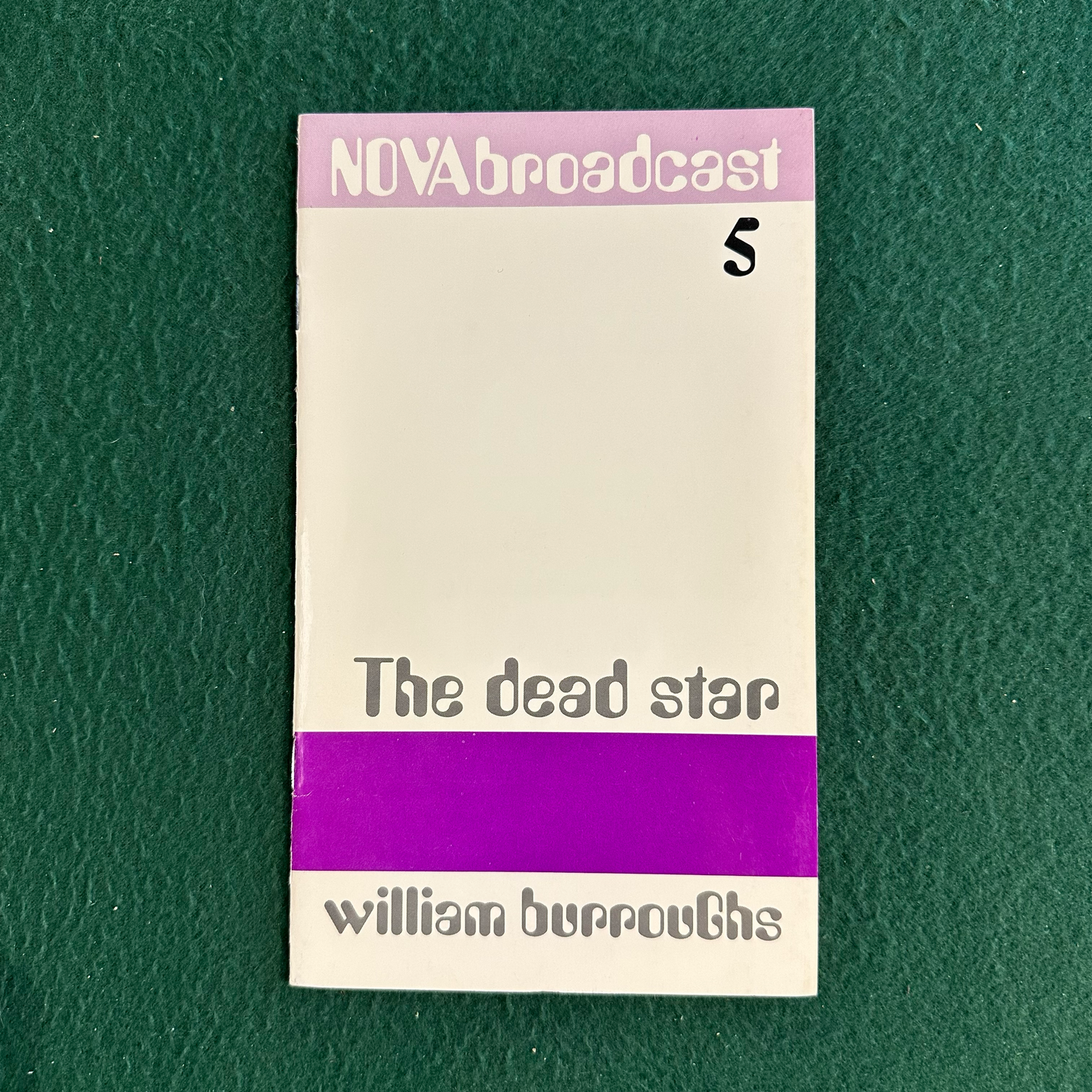 Vintage Fiction Paperback: William Burroughs - The Nova Broadcast 5: The Dead Star