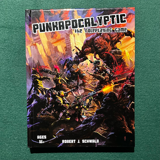 Roleplaying Game Hardback: Robert J Schwalb - Punkapocalyptic The Roleplaying Game SIGNED