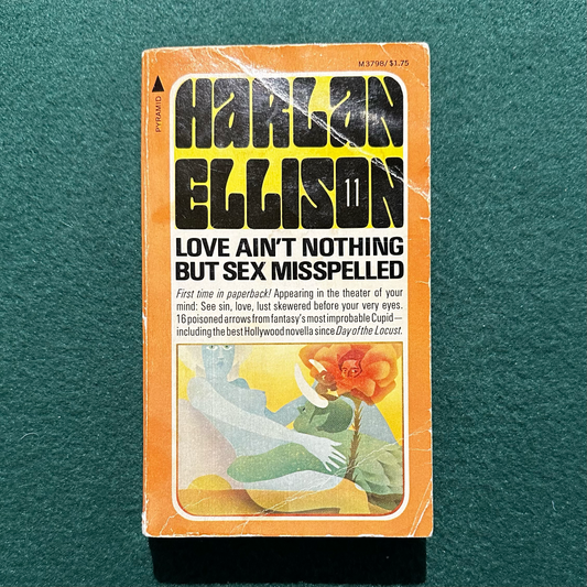 Vintage Fiction Paperback: Harlan Ellison - Love Ain't Nothing But Sex Misspelled