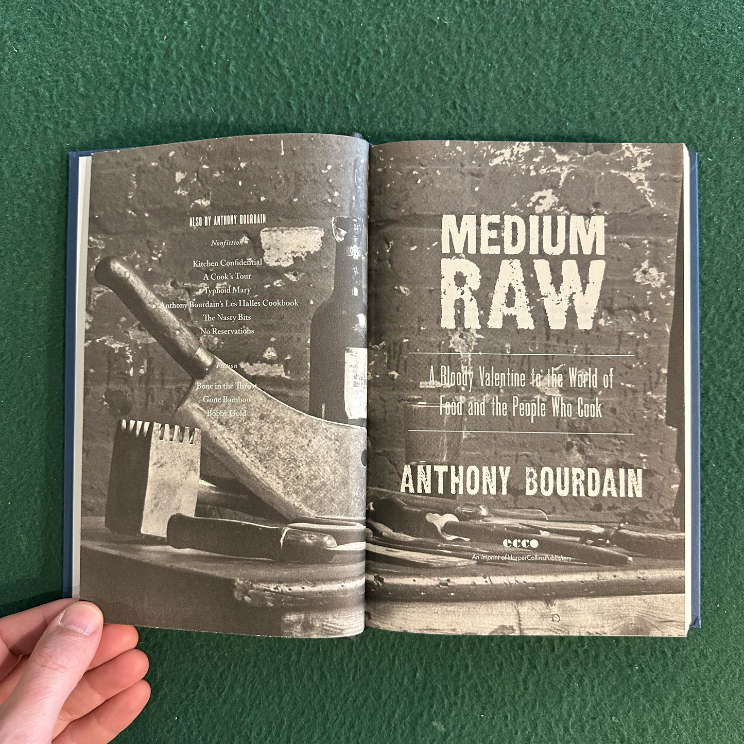 Non-Fiction Hardcover: Anthony Bourdain - Medium Raw SIGNED