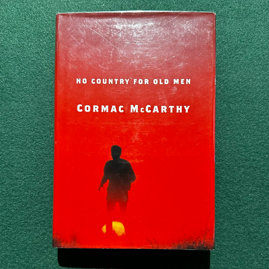 Fiction Hardback: Cormac McCarthy - No Country for Old Men FIRST EDITION