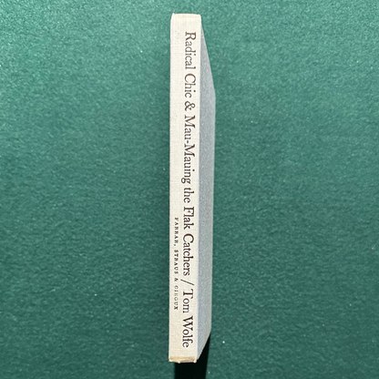 Vintage Fiction Hardback: Tom Wolfe - Radical Chic &amp; Mau-Mauing the Flak Catchers FIRST EDITION