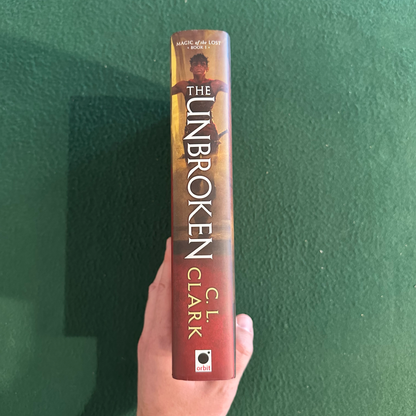 Fantasy Hardcover: C L Clarke - The Unbroken SIGNED FIRST PRINTING