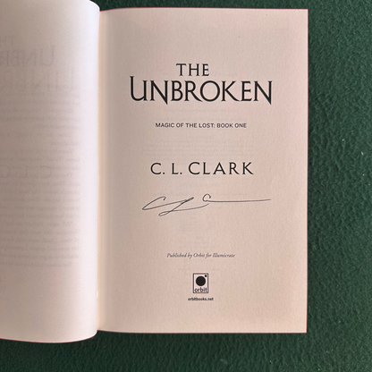 Fantasy Hardcover: C L Clarke - The Unbroken SIGNED FIRST PRINTING