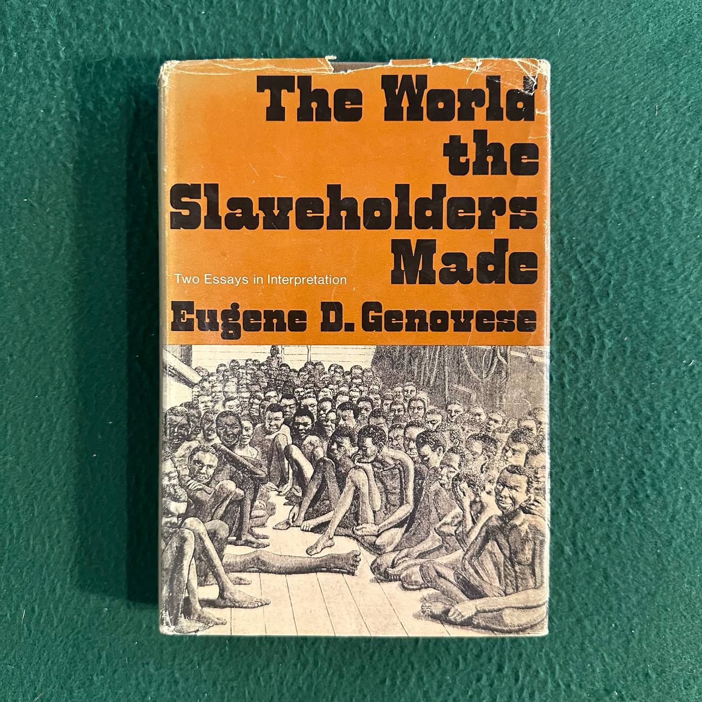 Vintage Non-Fiction Hardback: Eugene D Genovese - The World the Slaveholders Made FIRST PRINTING